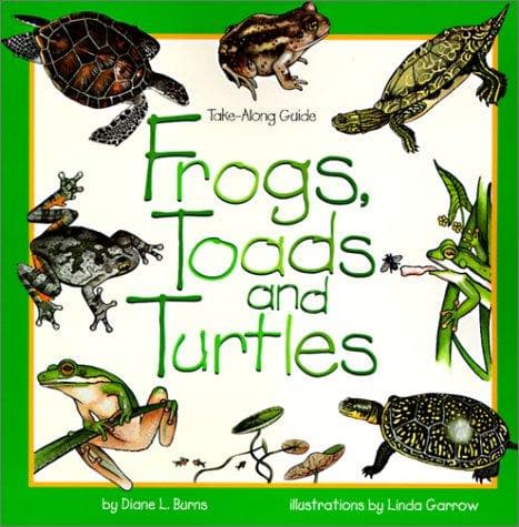 Cover image for Frogs, Toads and Turtles (Take-Along Guide)