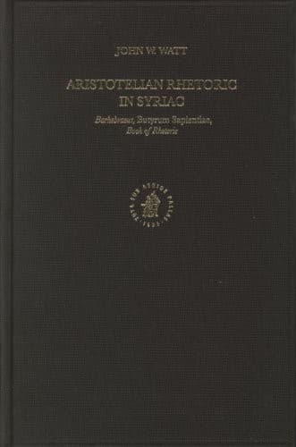 Cover image for Aristotelian rhetoric in Syriac