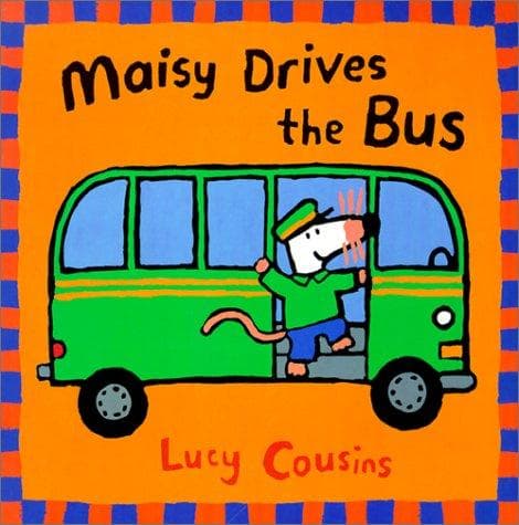Cover image for Maisy Drives the Bus (Maisy Books)