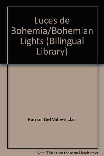 Cover image for Luces de Bohemia, esperpento =