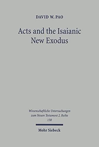 Cover image for Acts and the Isaianic new exodus