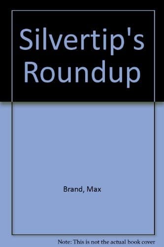 Cover image for Silvertip's roundup