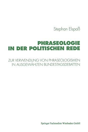 Phraseologie in der politischen Rede