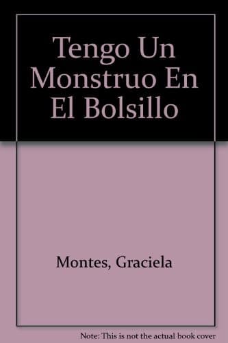 Cover image for Tengo Un Monstruo En El Bolsillo