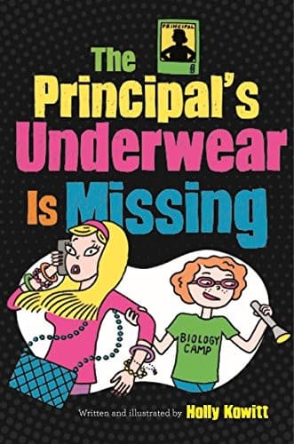Cover image for The principal's underwear is missing