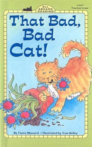 Cover image for That Bad, Bad Cat (All Aboard Reading: Level 1)