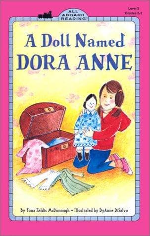 Cover image for Doll Named Dora Anne (All Aboard Reading: Level 3)