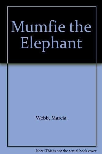 Cover image for Mumfie the elephant