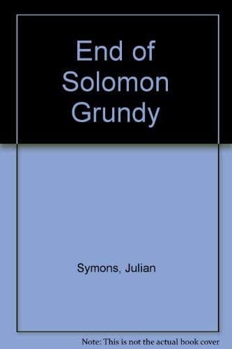 Cover image for The end of Solomon Grundy