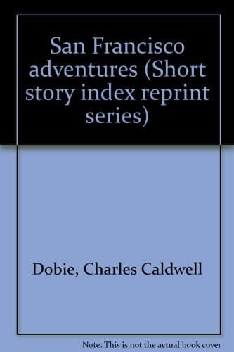 Cover image for San Francisco adventures.