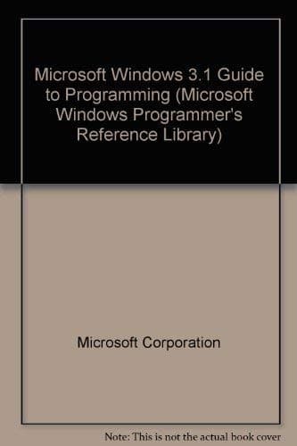 Cover image for Microsoft Windows 3.1 programmer's reference.