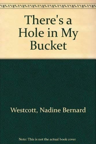 Cover image for There's a Hole in My Bucket