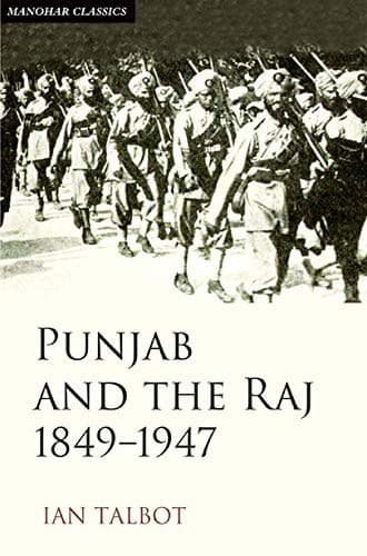 Cover image for Punjab and the Raj, 1849-1947