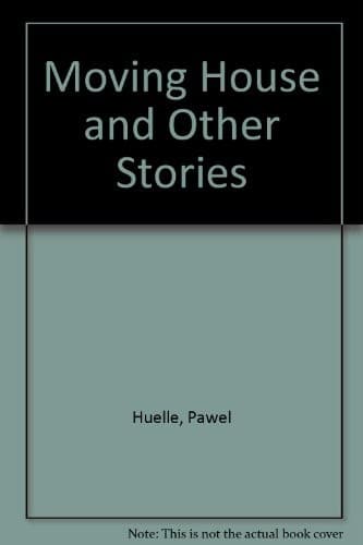 Cover image for "Moving House" and Other Stories
