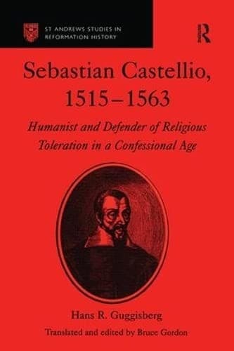 Cover image for Sebastian Castellio, 1515-1563