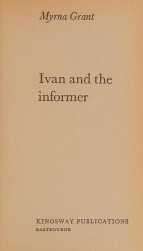 Cover image for Ivan and the informer