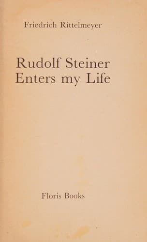 Cover image for Rudolf Steiner enters my life