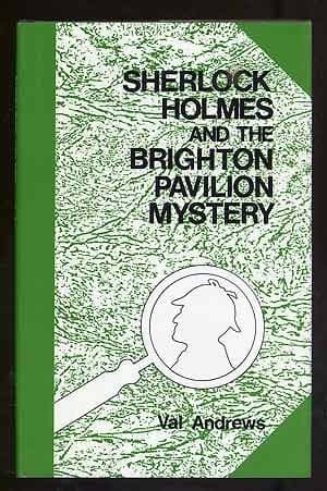 Cover image for Sherlock Holmes and the Brighton Pavilion Mystery