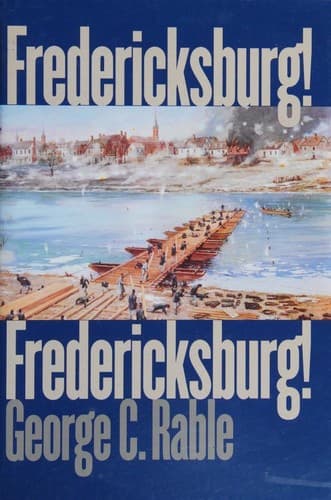 Cover image for Fredericksburg! Fredericksburg!