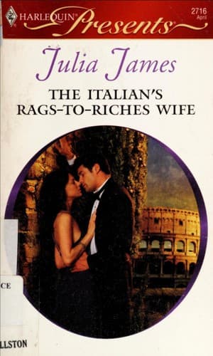 Cover image for The Italian's Rags-To-Riches Wife (Harlequin Presents)