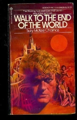 Cover image for Walk To End Of World
