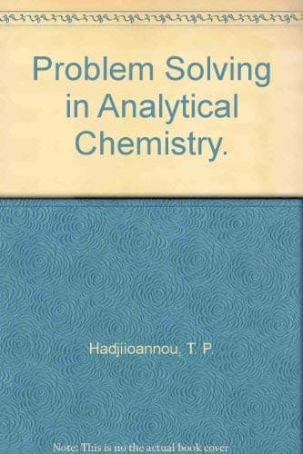 Cover image for Problem solving in analytical chemistry