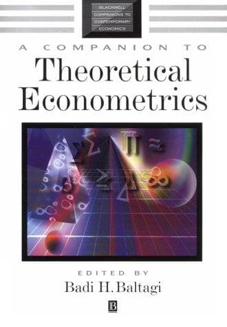 Cover image for A Companion to Theoretical Econometrics (Blackwell Companions to Contemporary Economics)
