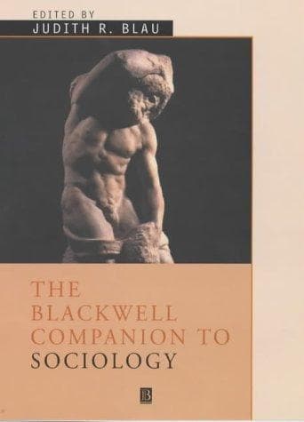 Cover image for The Blackwell Companion to Sociology (Blackwell Companions to Sociology)