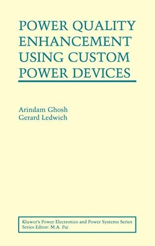 Cover image for Power quality enhancement using custom power devices
