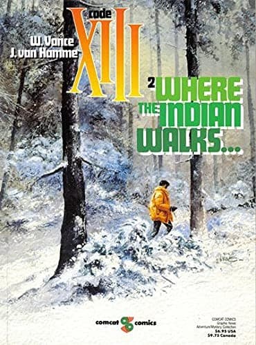 Cover image for Where the Indian Walks (Code XIII, No 2)