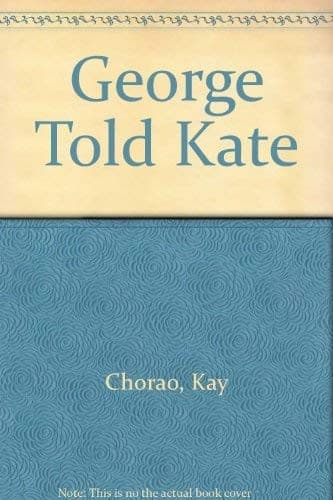 Cover image for George told Kate.