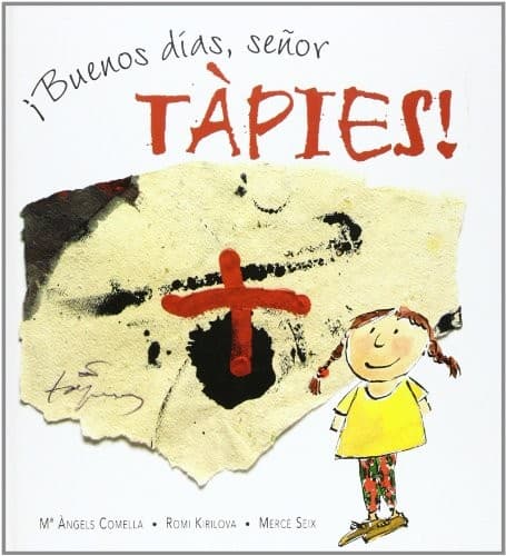 Cover image for Buenos días, señor Tàpies!