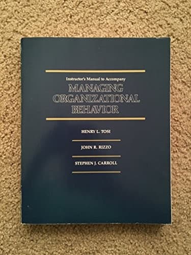 Cover image for Managing organizational behavior