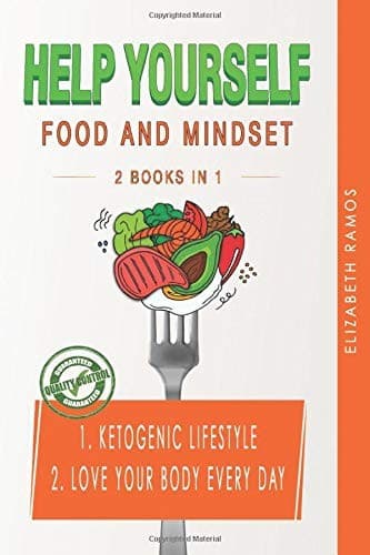 Help Yourself : Food and Minset 2 BOOKS In 1