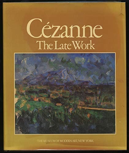 Cover image for Cezanne: The Late Work 