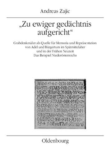 "Zu ewiger gedächtnis aufgericht"