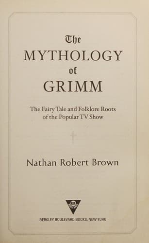 Mythology of Grimm