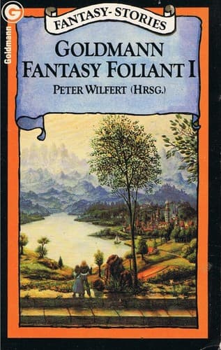 Cover image for Goldmann Fantasy Foliant Ⅰ