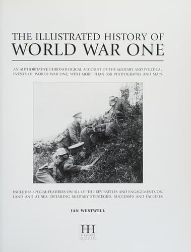 Illustrated History of World War One