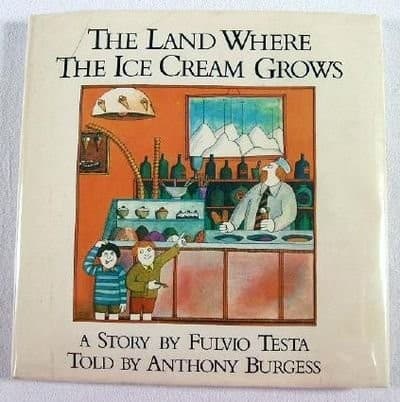 Cover image for The land where the ice cream grows