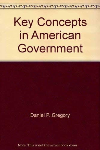 Cover image for Key concepts in American government