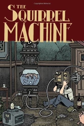Cover image for The squirrel machine