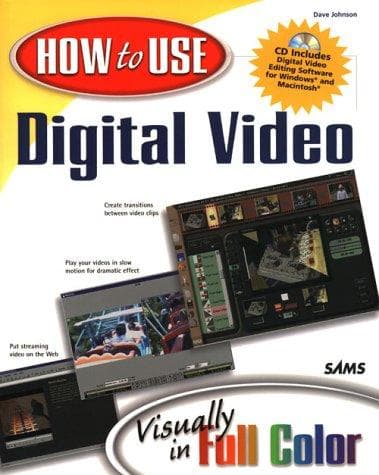 Cover image for How to Use Digital Video (How to Use)