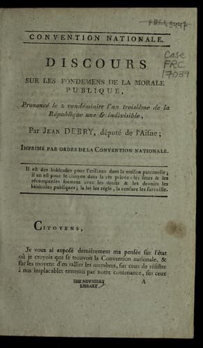 Discours sur les fondemens de la morale publique prononce  le 2 vende miaire l'an troisie  me de la Re publique une & indivisible