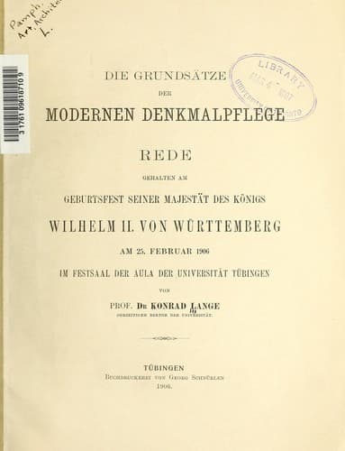 Die Grundsätze der modernen Denkmalpflegs