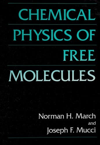 Cover image for Chemical physics of free molecules
