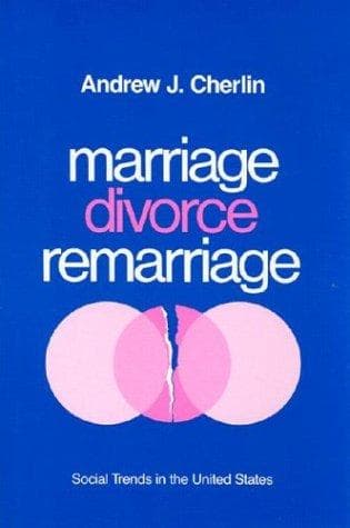 Cover image for Marriage, divorce, remarriage