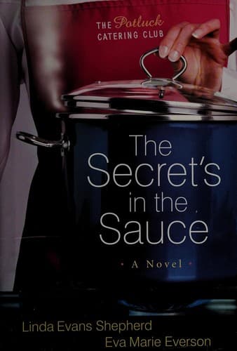 Cover image for The secret's in the sauce
