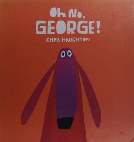Cover image for Oh no, George!