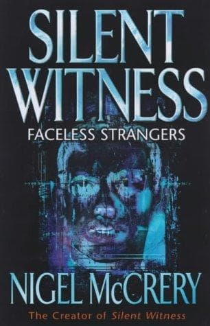 Cover image for Faceless Strangers (Silent Witness)